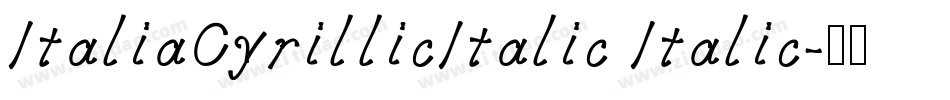 ItaliaCyrillicItalic Italic字体转换